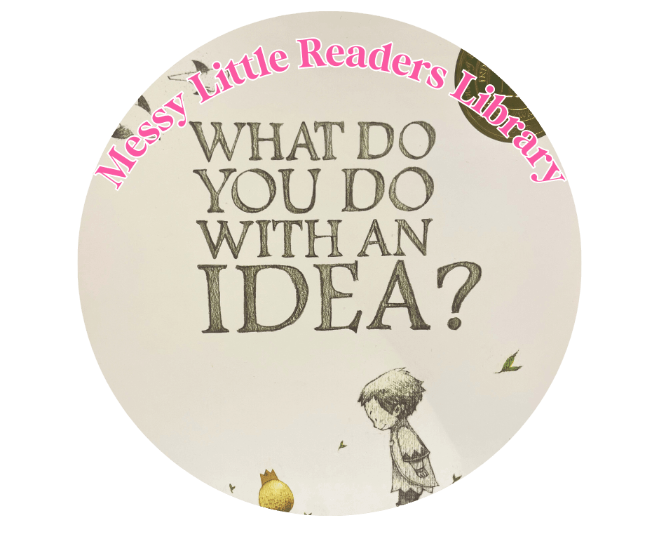 What Do You Do with an Idea children's book about creativity and confidence