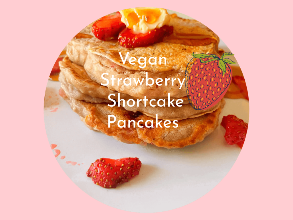 
Strawberry Shortcake Vegan Pancakes