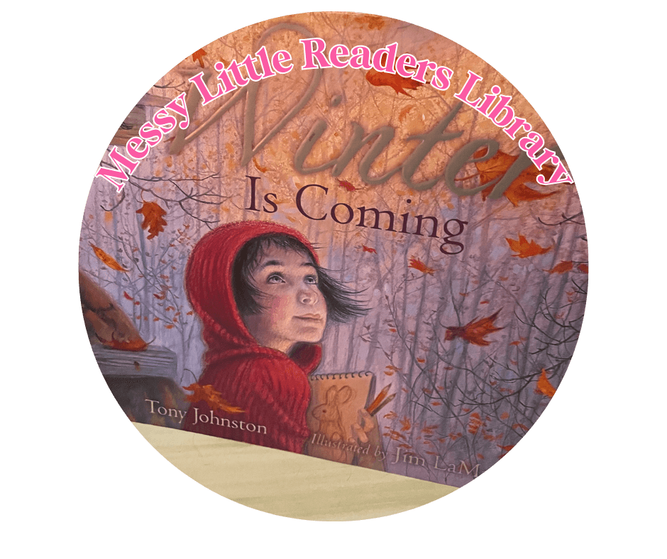 Winter Is Coming children’s book cover displayed in the Messy Little Readers library