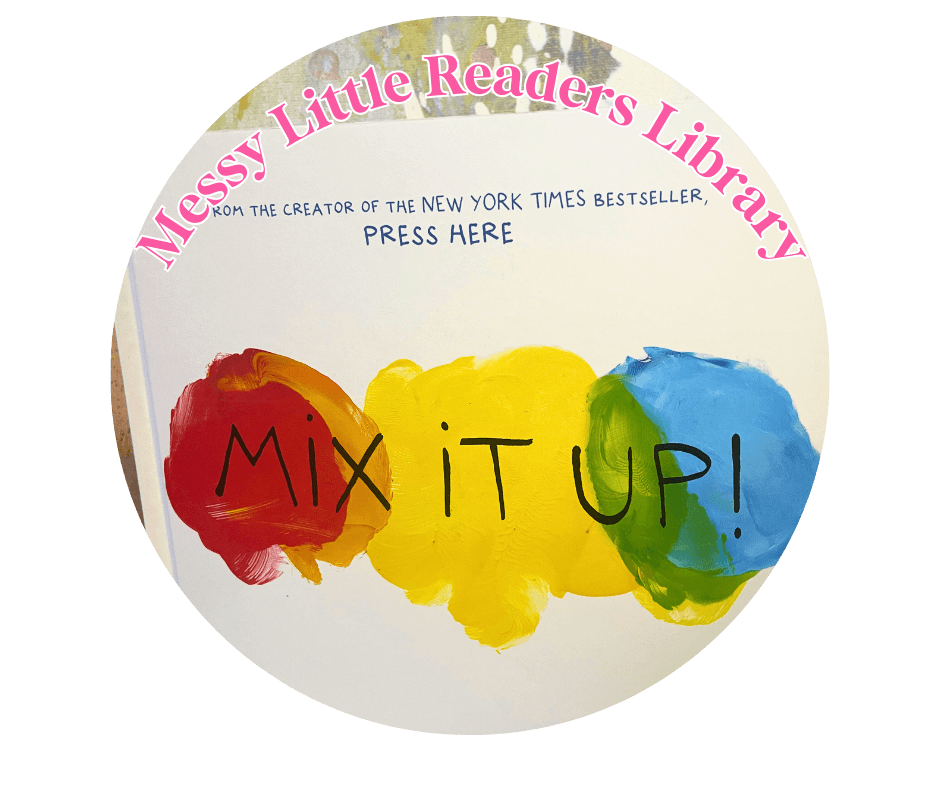 Mix It Up book cover displayed in the Messy Little Readers Library.