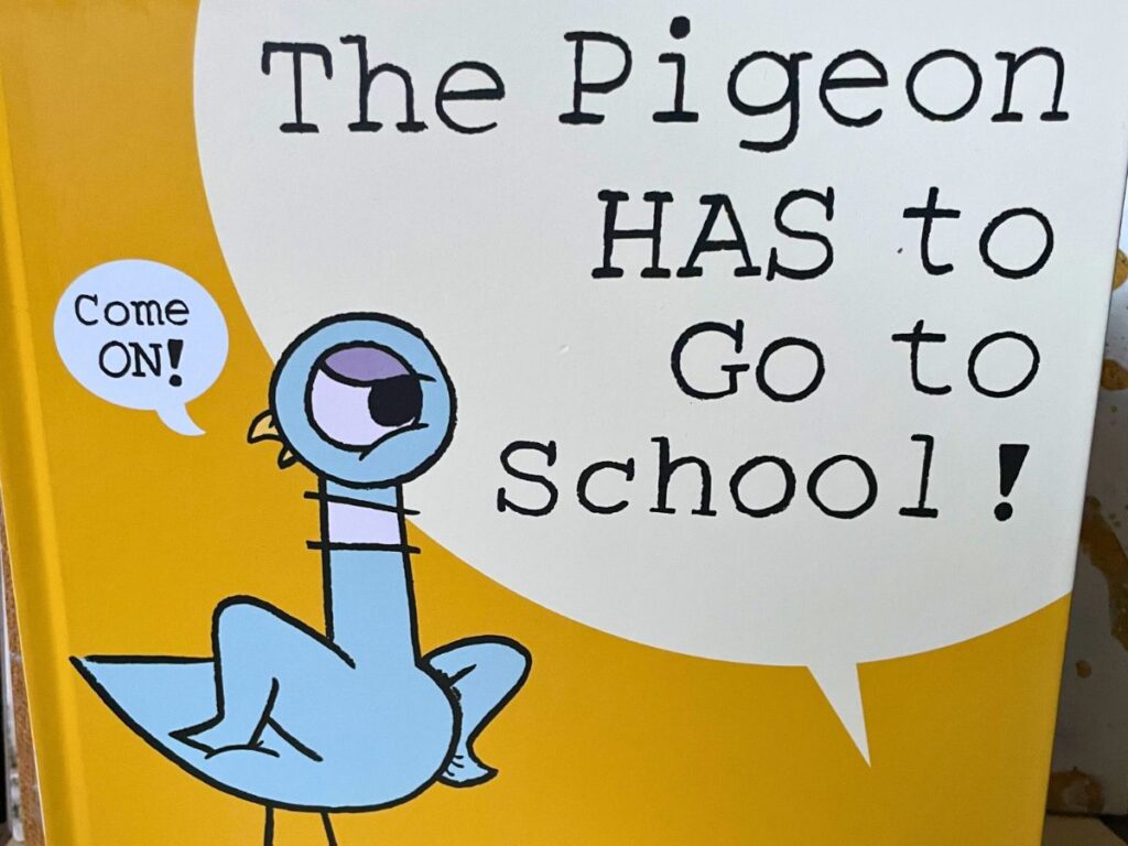 The Pigeon Has to Go to School book for kids about school confidence